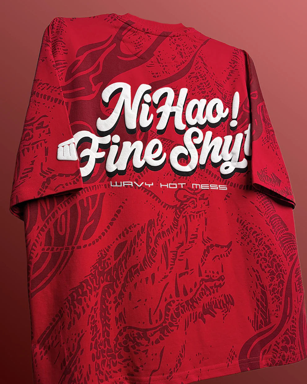 DriftWear Clothing's Ni Hao! Fine Shyt Boxy-Fit Oversized Graphic T-Shirt
